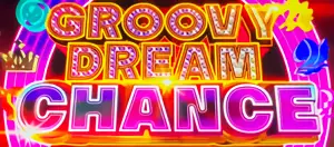 GROOVY DREAM CHANCE突入画面