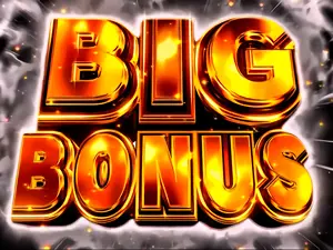 BIG BONUS
