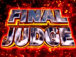 FINAL JUDGE突入画面