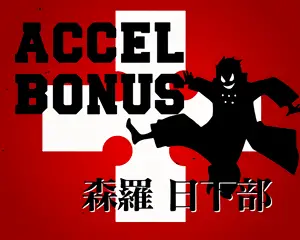 ACCEL BONUS