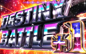 DESTINY BATTLE+1
