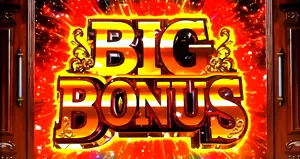BIG BONUS