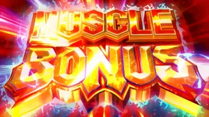 MUSCLE BONUS突入画面