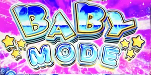 BABY MODE