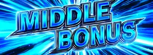 MIDDLE BONUS