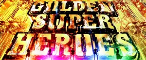 GOLDEN SUPER HEROES