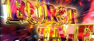 BURST TIME突入画面